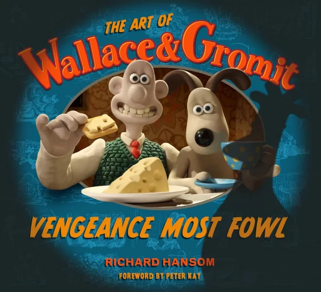 Buch The Art of Wallace & Gromit: Vengeance Most Fowl ENG - Artbook
