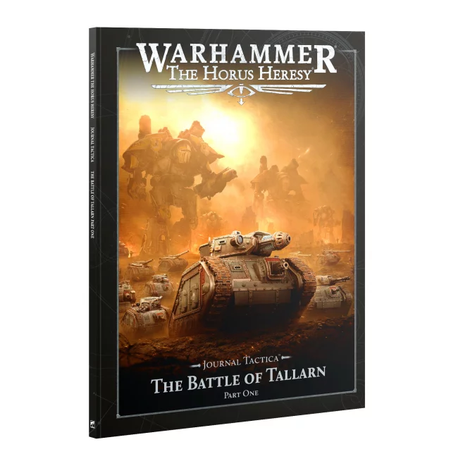 Buch Warhammer: The Horus Heresy - Journal Tactica - The Battle of Tallarn Part 1 (2026) - Warhammer: Old World