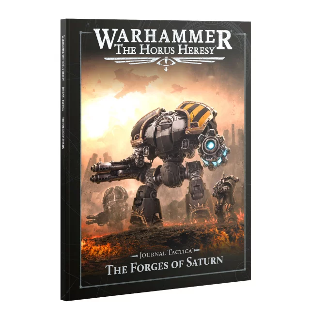 Buch Warhammer: The Horus Heresy - Journal Tactica - the Forges of Saturn (2025) - Warhammer: Old World