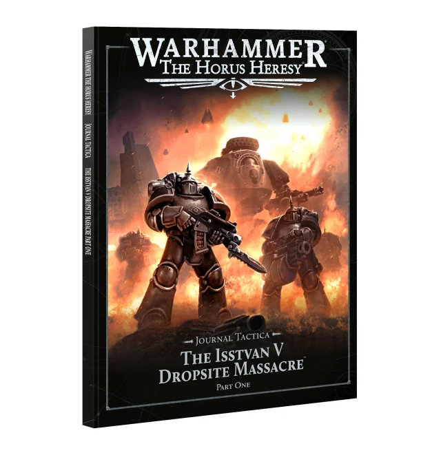Buch Warhammer: The Horus Heresy - Journal Tactica - The Isstvan V Dropsite Massacre Part I (2025) - Warhammer: Old World