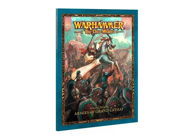 Buch Warhammer The Old World - Arcane Journal Armies of Grand Cathay (2025) - Warhammer: Old World