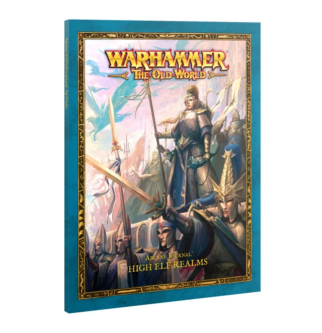 Buch Warhammer The Old World - Arcane Journal High Elf Realms (2025) - Warhammer: Old World
