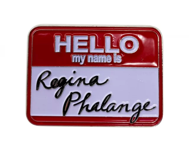Sammler-Anstecker Friends - Regina Phalange Name Tag Limited Edition - Stück limitiert