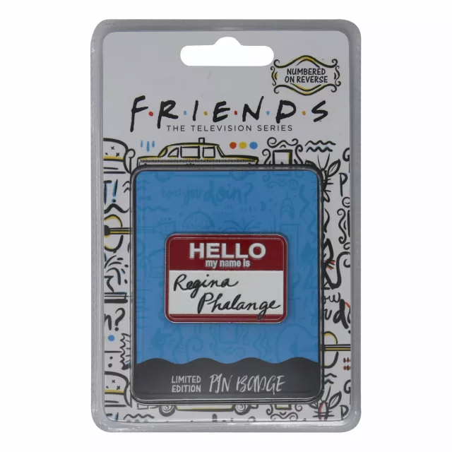 Sammler-Anstecker Friends - Regina Phalange Name Tag Limited Edition - Stück limitiert