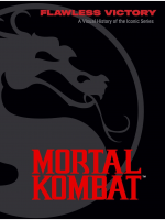Buch Mortal Kombat: Flawless Victory : A Visual History of the Iconic Series ENG