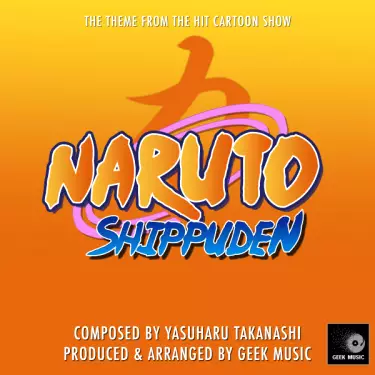 Naruto Shippuden - Main Theme