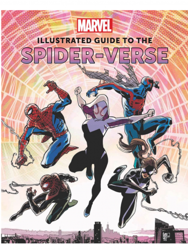 Buch Marvel: Illustrated Guide to the Spider-Verse