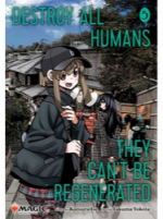 Comic Destroy All Humans: They Can't Be Regenerated - Magic: The Gathering Vol. 9 ENG