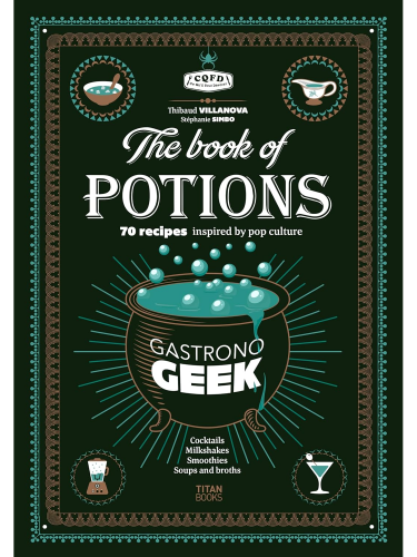 Kochbuch Gastronogeek The Book of Potions ENG