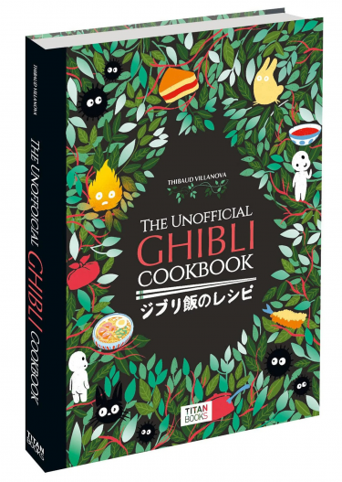 Kochbuch Ghibli The Unofficial Cookbook (Titan Books)